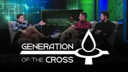 The Cost of True Discipleship | Generation of the Cross | Episode 26