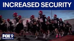 Increased security at Eden Prairie High School football game