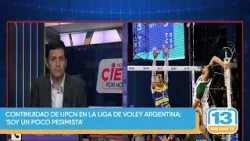 Continuidad de UPCN en la Liga de Voley Argentina: 'Soy un poco pesimista'