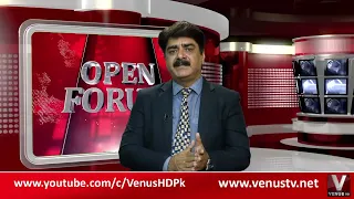 OPEN FORUM With Ghullam Mujtaba | 25 June 2026 | VenusHD Satellite Channel Pakistan
