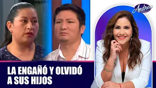 La engañó y olvidó a sus hijos | Andrea