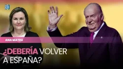 Juan Carlos I: ¿Por qué debería volver a España? Juan Carlos I: ¿Por qué debería volver a España?