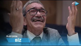BİZ - 11.07.2026