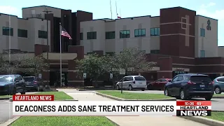 Deaconess adds SANE treatment services