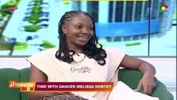 Time with dancer Melissa Nortey on #TheAfternoonShow