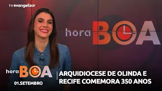 Archdiocese of Olinda and Recife celebrates 350 years | Hora Boa with Carla Lima | 09/01/26
