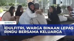 Momen Haru saat Lebaran di Lapas Kendari, Warga Binaan Bertemu Keluarga Lepas Rindu | BERUT Momen Haru saat Lebaran di Lapas Kendari, Warga Binaan Bertemu Keluarga Lepas Rindu | BERUT