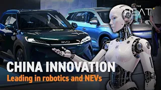 The Heat: China Innovation | Robotics and NEVs