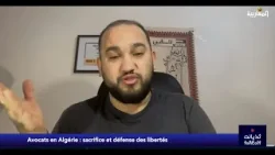 Avocats en Algérie : sacrifice et défense des libertés