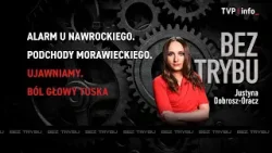 Alarm u Nawrockiego. Podchody Morawieckiego. Ujawniamy. Ból głowy Tuska | BEZ TRYBU