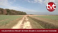 Validation du projet de parc éolien à Auzouer-en-Touraine