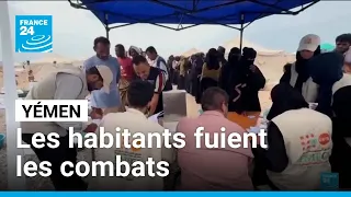 Yémen : les affrontements entre les Houthis et le gouvernement obligent les habitants à fuir