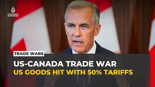 Canada hits US with counter-tariffs on more than 700 products
