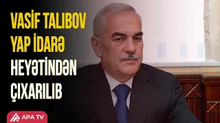 YAP-ın idarə heyətinin üzvlüyünə yeni TƏYİNATLAR OLUB | APA TV