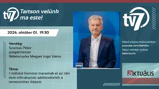 Aktuális - Szarvas Péter: így érinti Békéscsabát az iparűzési adóbevétel csökkenése - 2026.10.01.