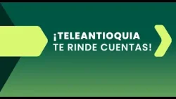 Rendición de cuentas Teleantioquia 2025