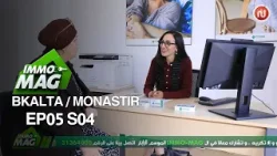 Immo Mag S04 Ep 05 ll Bkalta / Monastir Immo Mag S04 Ep 05 ll Bkalta / Monastir