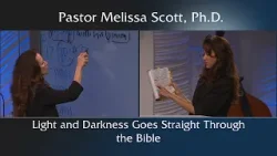 Light and Darkness Goes Straight Through the Bible