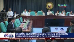 TV PATROL: Lacson, ilang eksperto umalma kay Marcoleta kaugnay sa Kalayaan islands