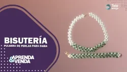 Pulsera de Bisutería Elegante para Dama ✨#aprendayvenda Pulsera de Bisutería Elegante para Dama ✨#aprendayvenda