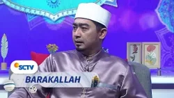 Mengejar Cinta yang Halal | Barakallah