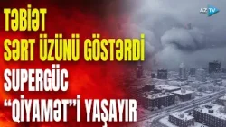 Göydən saatlarla BUZ YAĞDI, ölkədə həyat iflic oldu - ABŞ eyni anda bir neçə fəlakətlə üz-üzə