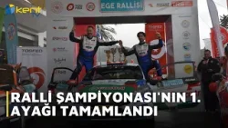RALLİ ŞAMPİYONASI'NIN 1 AYAĞI TAMAMLANDI RALLİ ŞAMPİYONASI'NIN 1 AYAĞI TAMAMLANDI