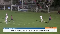 Copa Entre Ríos - Cultural 5 vs El Porvenir de Santa Anita 2