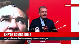 CHP'de Bomba İddia! İşte Kılıçdaroğlu’nun Cumhurbaşkanı Adayı