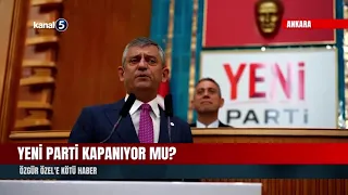 Is Yeni Parti Shutting Down? Bad News for Özgür Özel