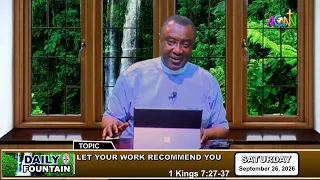 DAILY FOUNTAIN DEVOTIONAL FOR SEPTEMBER 26, 2026 -  THE VEN. DR. PRINCEWILL IREOBA