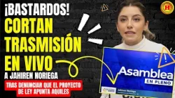 ¡LES CORTARON EL MICRO! Censura descarada en la Asamblea contra Jahiren Noriega.