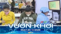 CHƯƠNG TRÌNH VƯƠN KHƠI NGÀY 20/3/3026 I TĂNG CƯỜNG GIẢI PHÁP THÚC ĐẨY XUẤT KHẨU CHƯƠNG TRÌNH VƯƠN KHƠI NGÀY 20/3/3026 I TĂNG CƯỜNG GIẢI PHÁP THÚC ĐẨY XUẤT KHẨU
