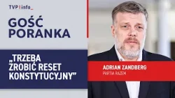 Zandberg: trzeba zrobić reset konstytucyjny | GOŚĆ PORANKA