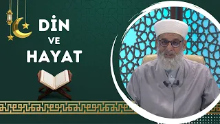 Din ve Hayat - 15. Bölüm