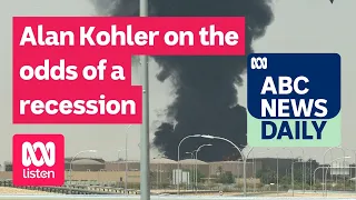 Alan Kohler on the odds of a recession | ABC News Daily podcast