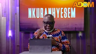 Nkuranhyesem on Adom TV (22-07-26)