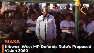 Kibwezi West MP Defends Ruto’s Proposed Vision 2060
