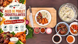 Mix-moi ça: Ailes de Poulet Croustillantes au Four | Buffalo & Sauce Asiatique