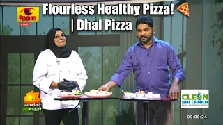 Healthy Dhal Pizza Recipe in Tamil | பருப்பு பீசா | Vanakkam Nethra TV | Rismiya Raheem