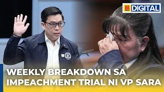 WEEKLY BREAKDOWN SA IMPEACHMENT TRIAL NI VP SARA