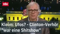 Kleim: Ufos? - Clinton-Verhör "war eine Sh*tshow" - "Republikaner machen sich lächerlich"| ntv