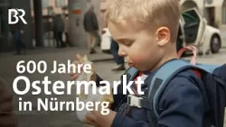 Hasen und Oster-Deko: Ostermarkt in Nürnberg - mit langer Tradition | Frankenschau | BR