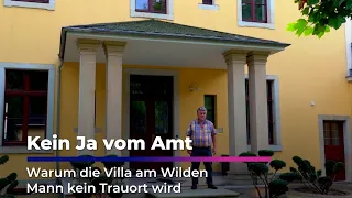 Dresden: Why the villa at Wilden Mann will not be a wedding venue