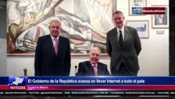 El Gobierno de la República avanza en llevar internet a todo el país