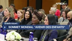 Guinée équatoriale - Sommet mondial Avenir des enfants : la Première dame engagée pour les enfants