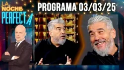 LA NOCHE PERFECTA - Programa 03/03/25 - INVITADO: CHAVO FUCKS