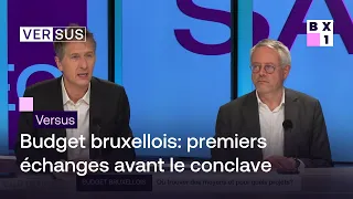 Versus - Budget bruxellois: premiers échanges avant le conclave
