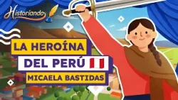 2. ✨ Micaela Bastidas: Una mujer que hizo historia | Historiando 2. ✨ Micaela Bastidas: Una mujer que hizo historia | Historiando