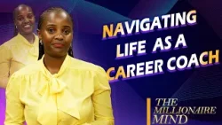 How I realized  My Hidden Potential as a Career Development Coach #millionairemind